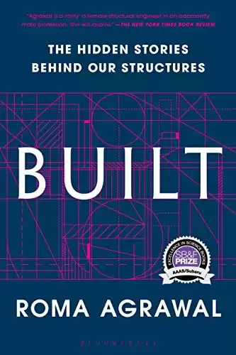 Built: The Hidden Stories Behind our Structures