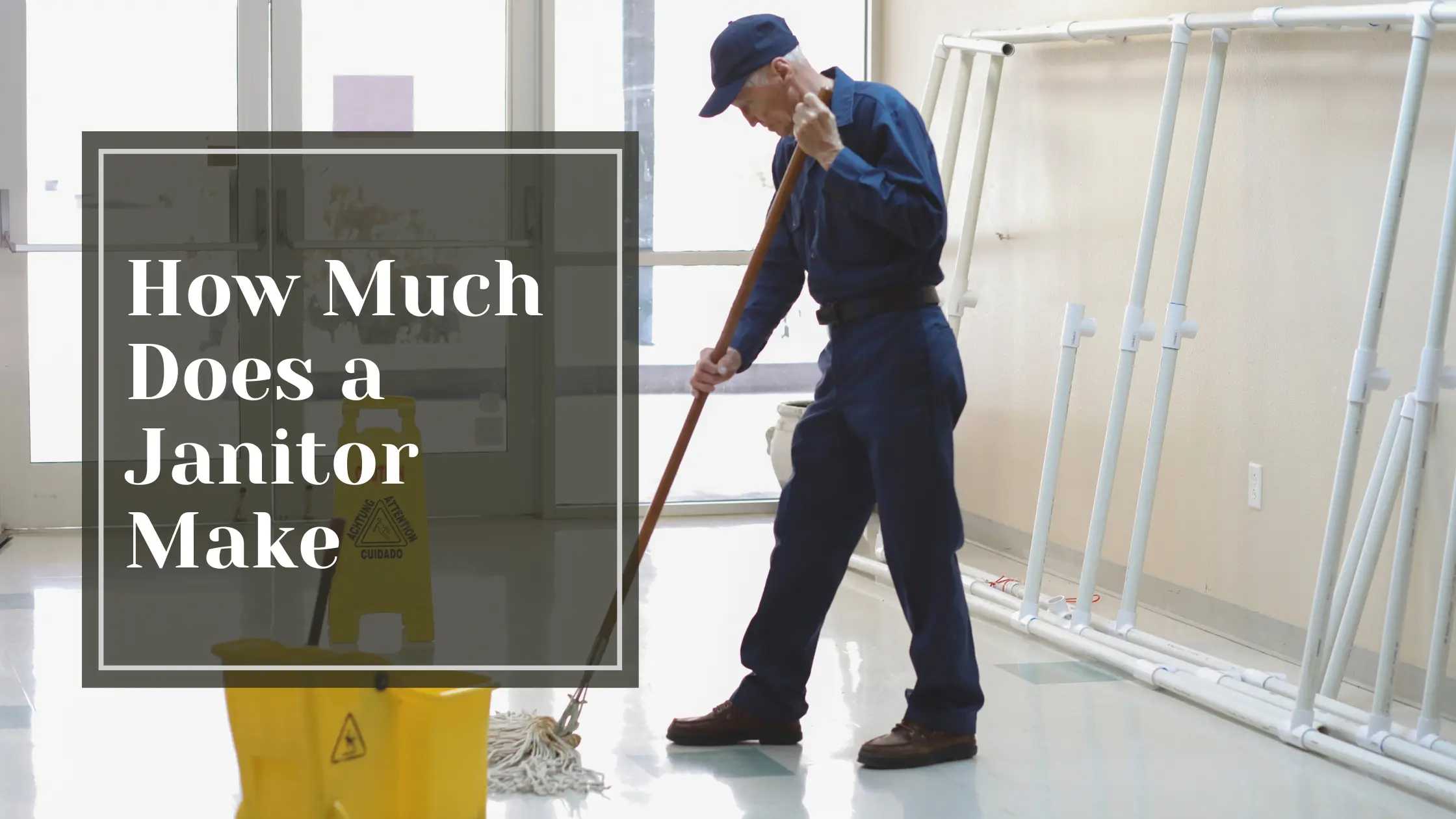 How Much Does a Janitor Make - Talking Tradesmen