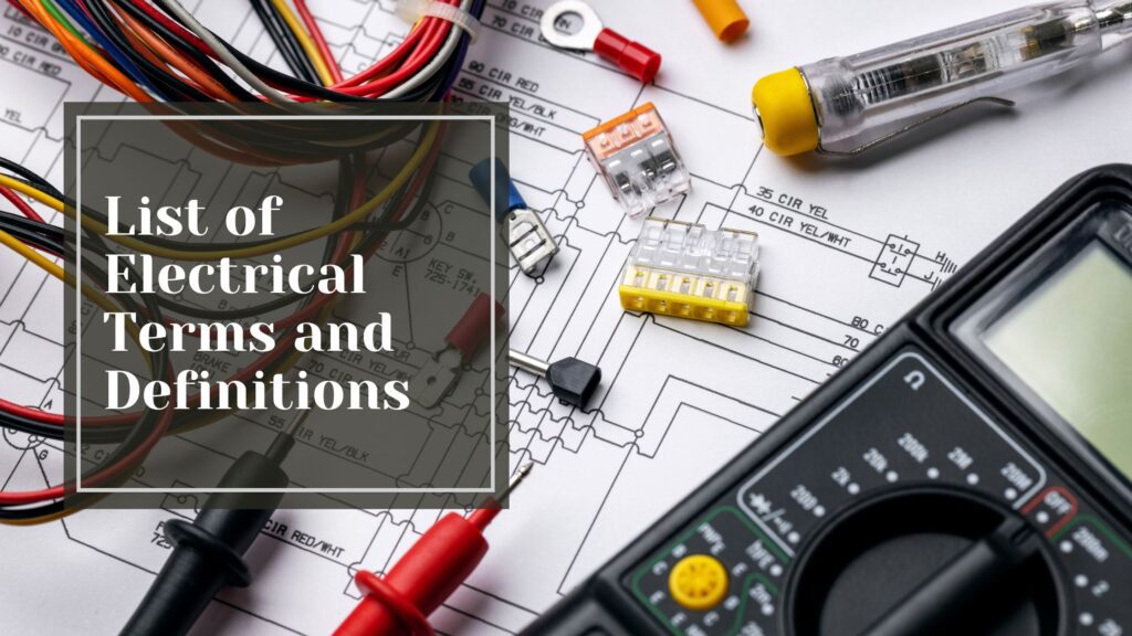 List of Electrical Terms and Definitions - Talking Tradesmen