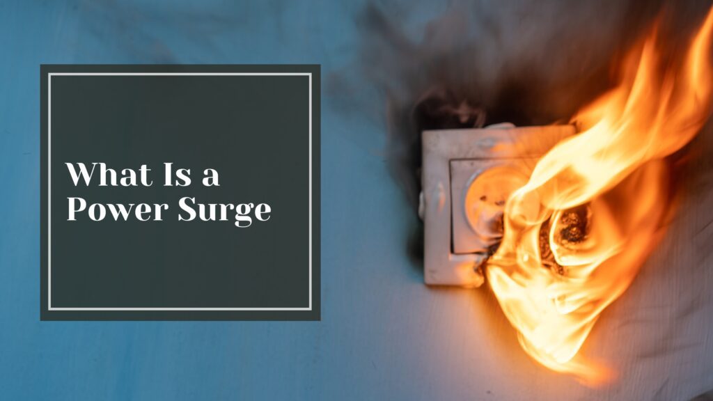 What Is a Power Surge